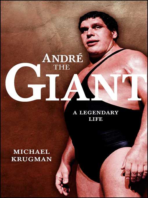 Title details for Andre the Giant by Michael Krugman - Wait list
